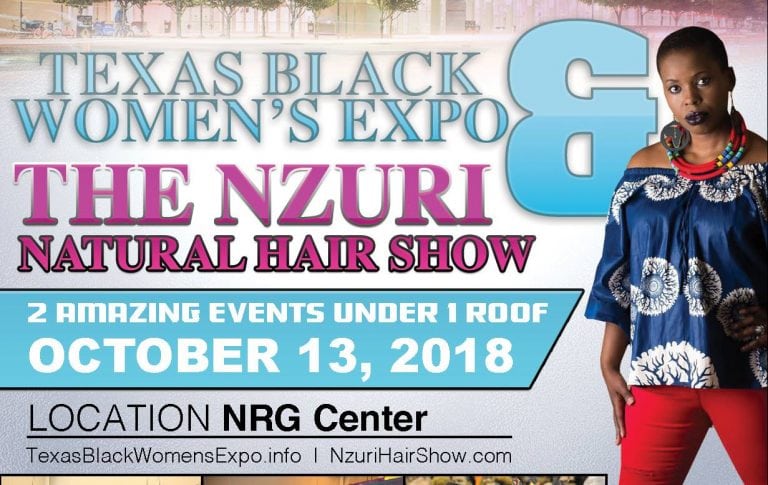 THE TEXAS BLACK WOMEN’S EXPO MERGES WITH THE NZURI NATURAL HAIR SHOW IN HOUSTON, TEXAS