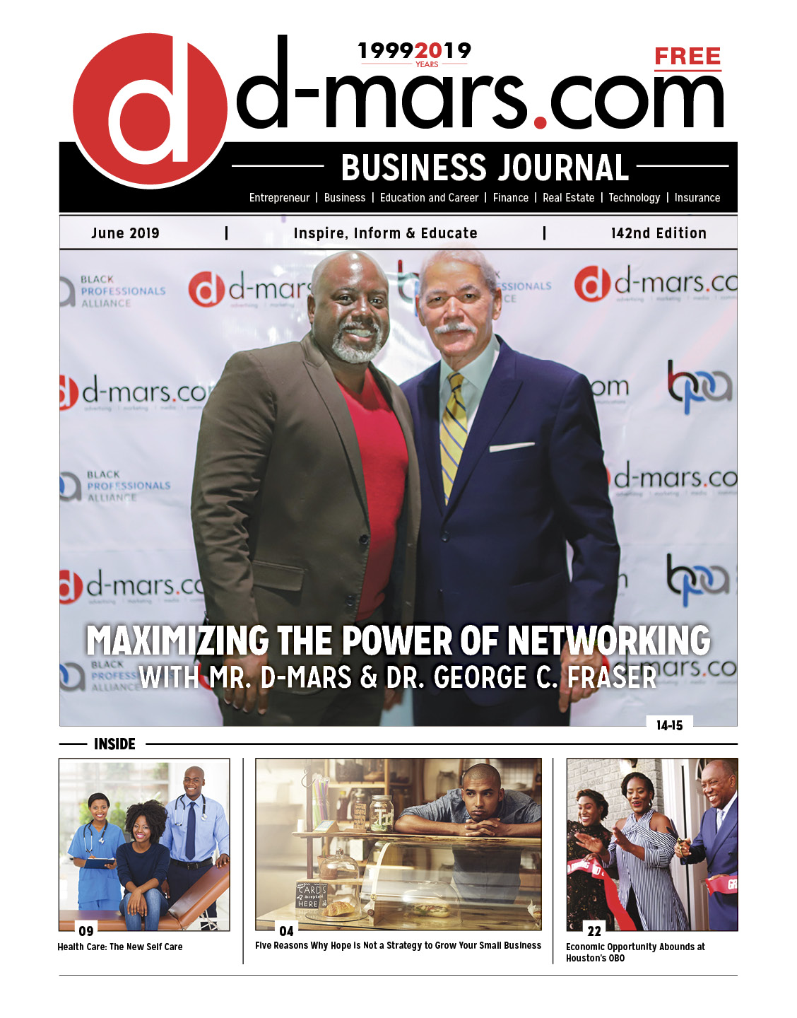Maximizing the Power of Networking with Mr. D-MARS & Dr. George C. Fraser