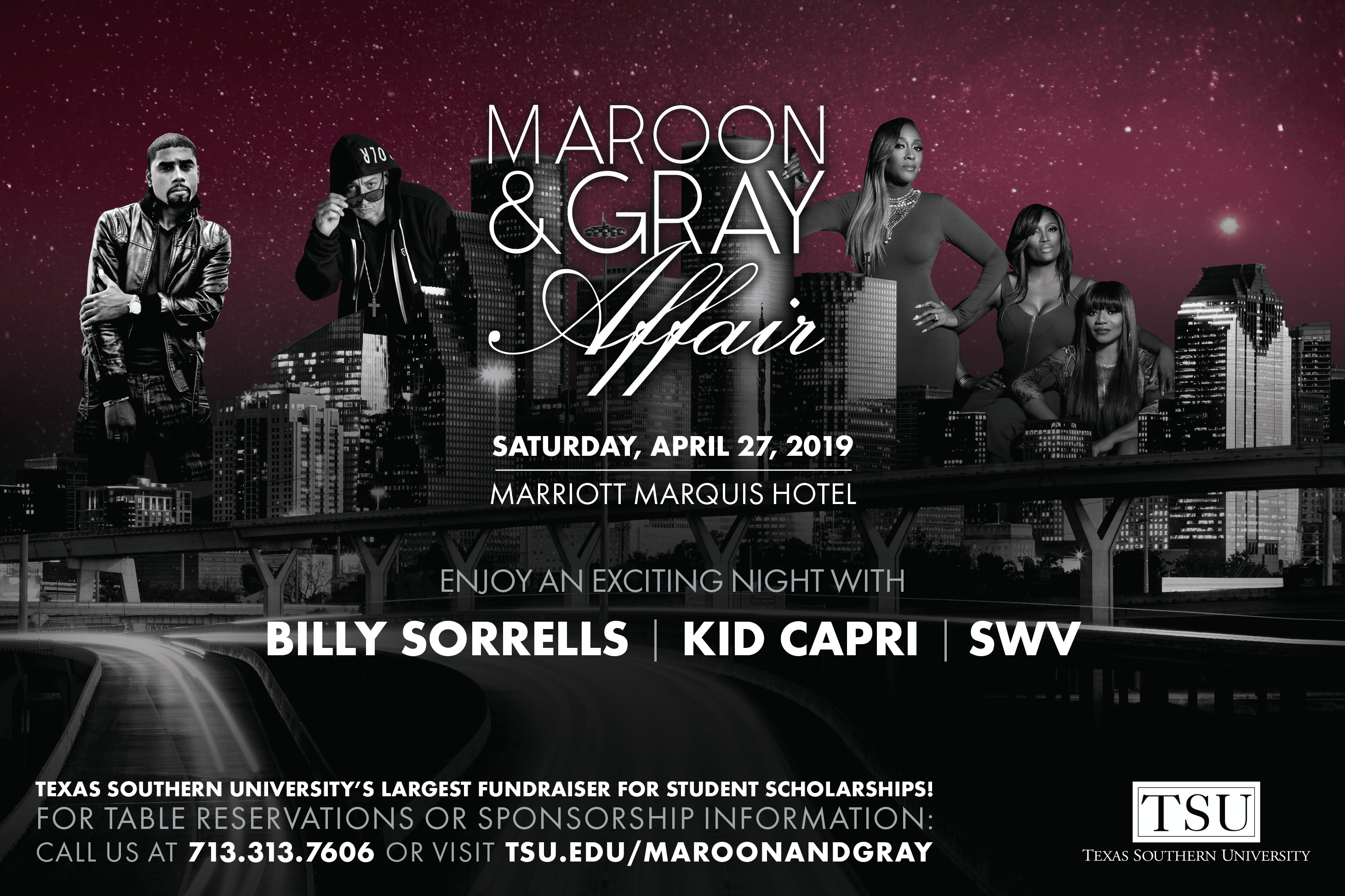 Texas Southern University presents the Maroon & Gray Affair | An exciting night with Billy Sorrells, Kid Capri and SWV | Saturday, April 27