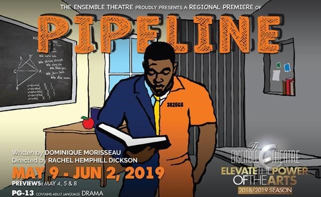 The Ensemble Theatre Brings National Conversation to Stage in “Pipeline” by Dominque Morisseau