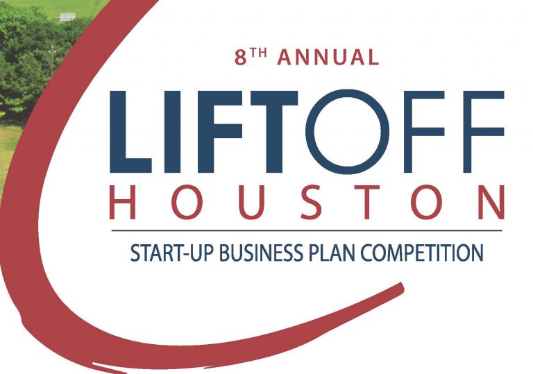 The City of Houston Presents the 8th Annual Liftoff Houston Business Plan Competition