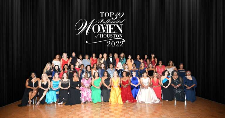 The 9th Annual Top 30 Influential Women of Houston Awards Honors a Beautiful Spirit of Boldness Bettering Our Community