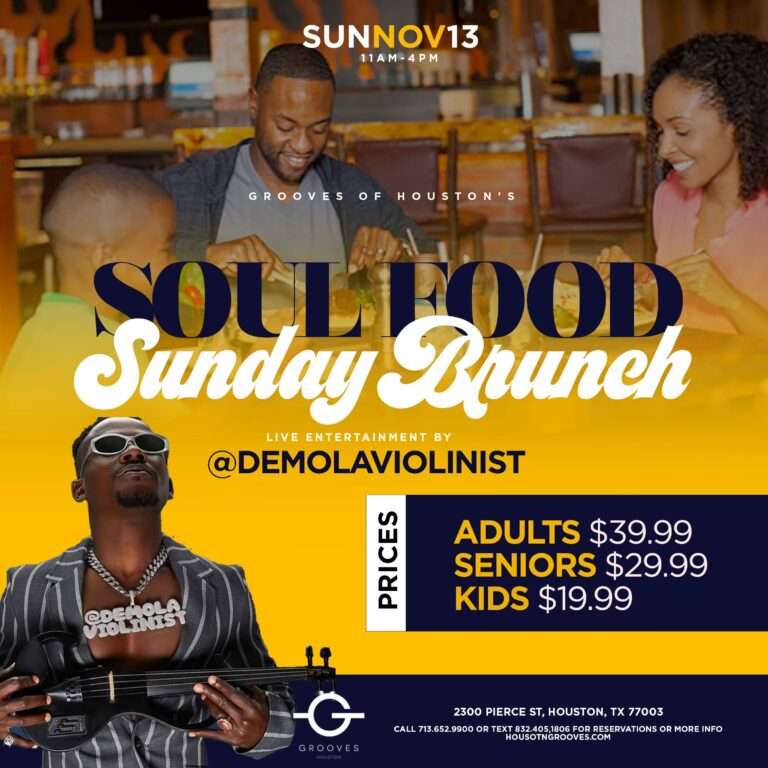 Grooves of Houston brings you a Soul Food Sunday Brunch!