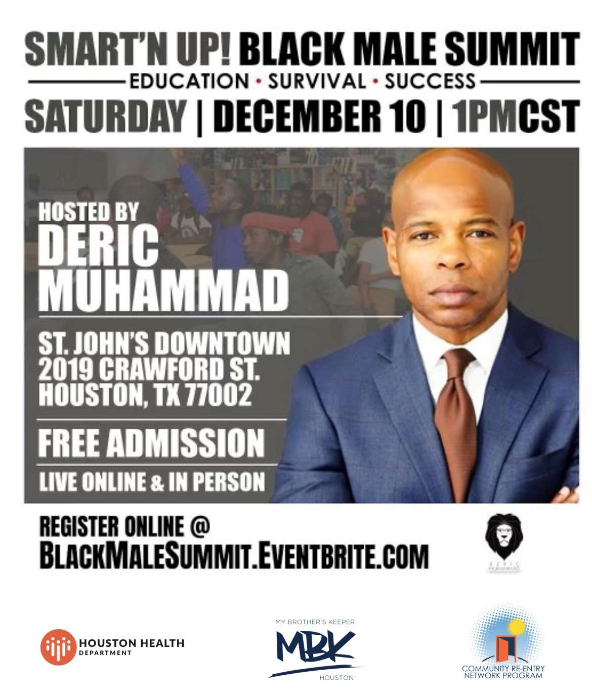 Smart'N Up! Black Male Summit Education, Survival, and Success d