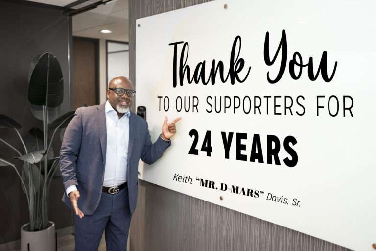 President Keith ‘MR. D-MARS’ Davis, Sr. Gives Thanks to All of the Supporters for Helping to Shape 24 Years of Service