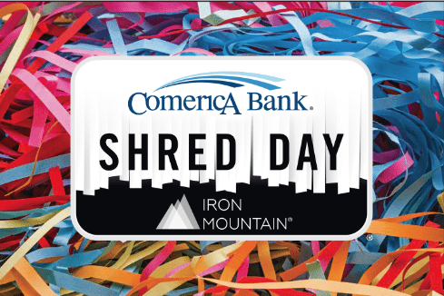 Comerica Bank, Iron Mountain to Host 11th Annual Shred Day on Saturday   