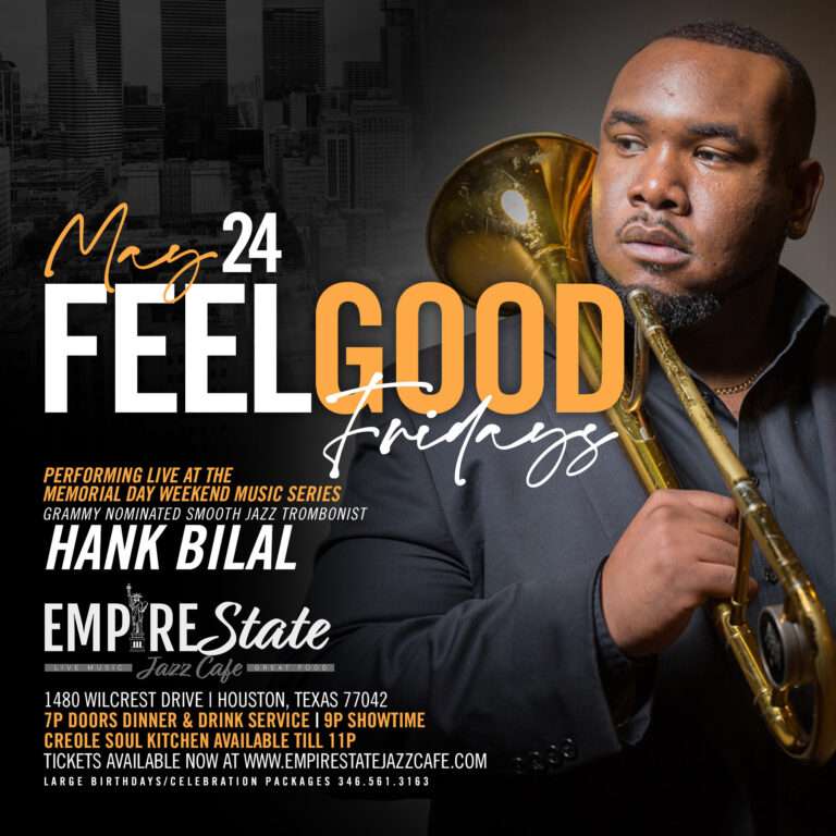 Empire State Jazz Cafe’s Memorial Day Weekend Music Series – Feel Good Fridays