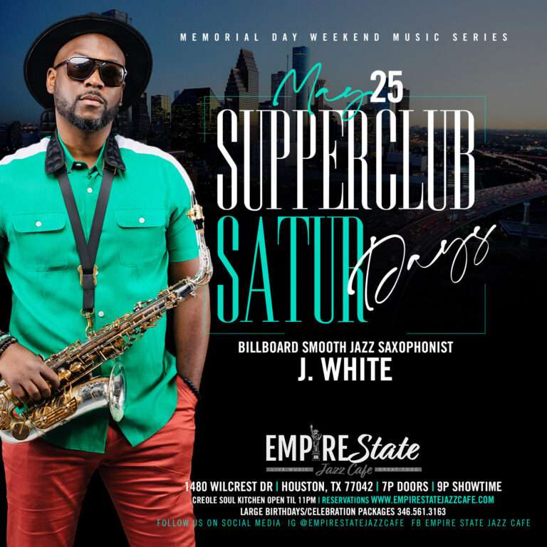 Empire State Jazz Cafe’s Memorial Day Weekend Music Series – Supperclub Saturdays