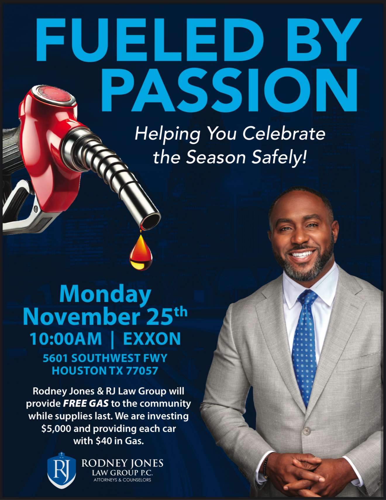 Rodney Jones & RJ Law Group are “Fueled by Passion” Gas Giveaway