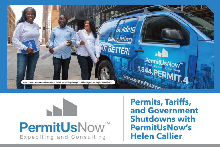 Permits, Tariffs, and Government Shutdowns with PermitUsNow’s Helen Callier